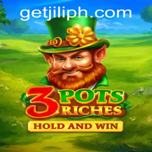 Explore the Exciting World of 3potsRiches: The Ultimate Get JILI Experience