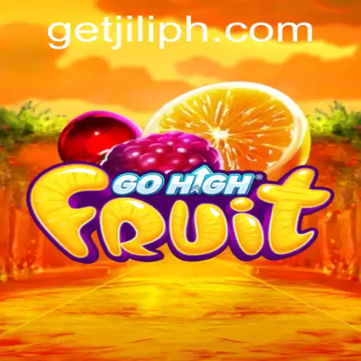Discover the Exciting World of GoHighFruit with Get JILI